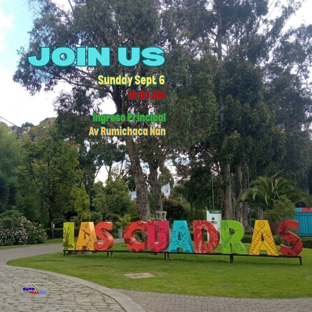 First Sunday Orientation Hike to Parque Las Cuadras